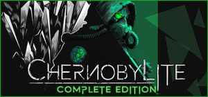 Chernobylite Complete Edition